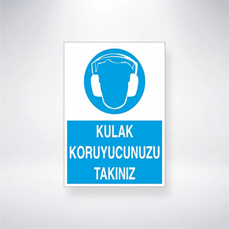 Kulak Koruyucunuzu Takınız Sticker 20X28 Cm