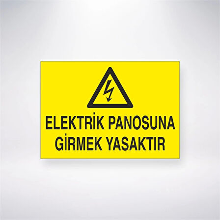 Elektrik Panosuna Girmek Yasaktır Sticker 20X28 Cm