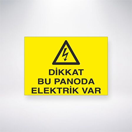 Dikkat Bu Panoda Elektrik Var