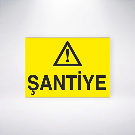 Şantiye Sticker 20X28 Cm