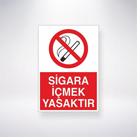 Sigara İçmek Yasaktır