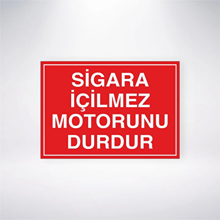Sigara İçilmez Motorunu Durdur Sticker 20X28 Cm