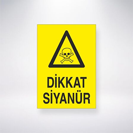 Dikkat Siyanür