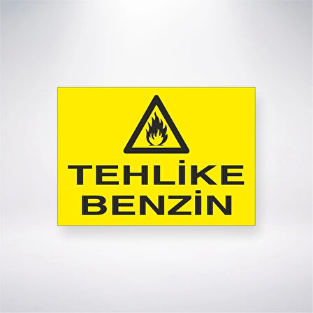 Tehlike Benzin Sticker 20X28 Cm