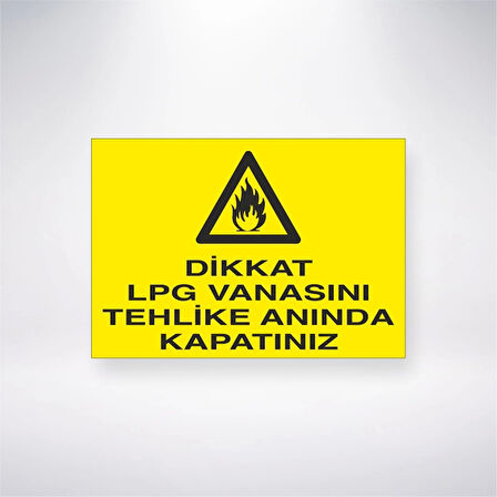 Dikkat Lpg Vanasını Tehlike Anında Kapatınız Sticker 20X28 Cm