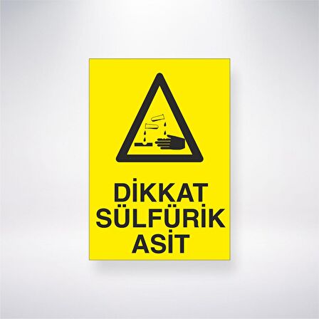 Dikkat Sülfirik Asit