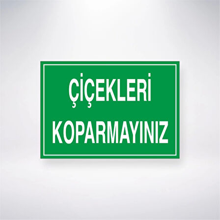 Çiçekleri Koparmayınız Sticker 20X28 Cm
