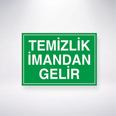 Temizlik İmandan Gelir Sticker 20X28 Cm