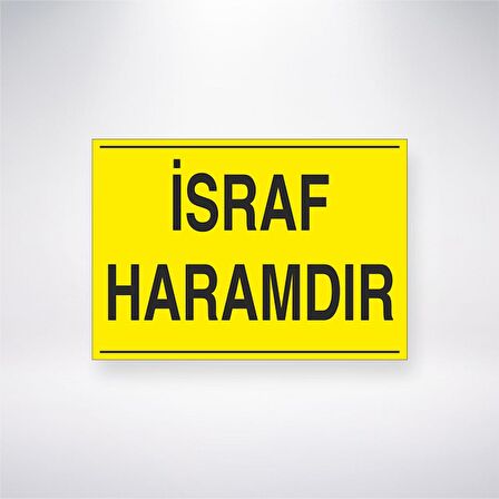 İsraf Haramdır