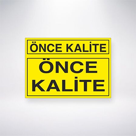 Önce Kalite 