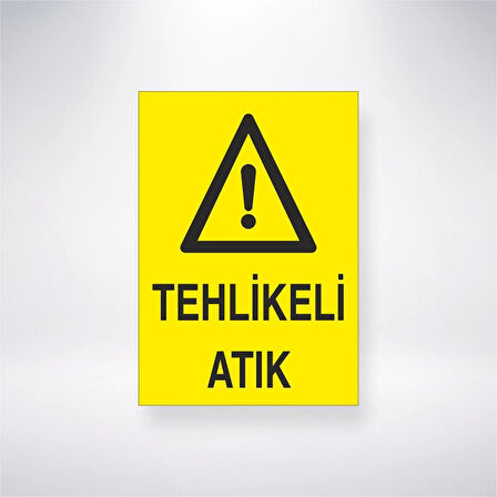 Tehlikeli Atık Sticker 20X28 Cm