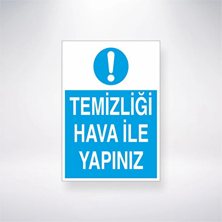 Temizliği Hava İle Yapınzı Sticker 20X28 Cm