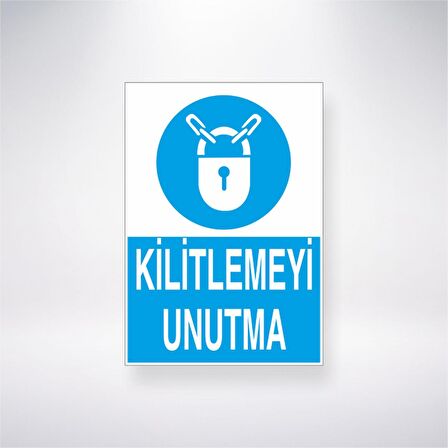 Kilitlemeyi Unutma