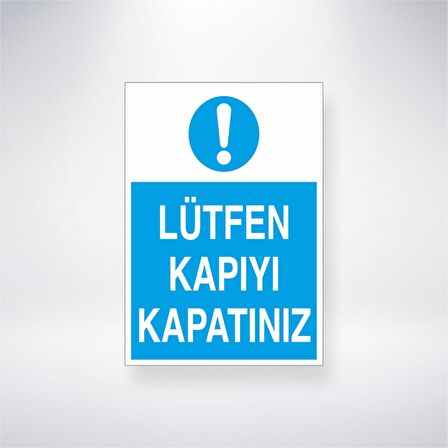 Lütfen Kapıyı Kapatınız