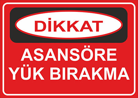 Asansöre yük bırakma Sticker 20X28 Cm