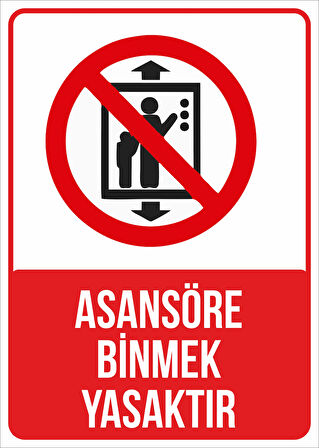 asansöre binmek yasaktır Sticker 20X28 Cm
