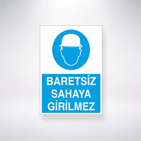 Baretsiz Sahaya Girilmez 21x35 Arkası Yapışkanlı Levha