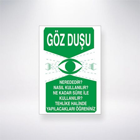 Göz Duşu Nerededir Nasil Kullanilir Ne Kadar Süre ile Kullanılır Tehlike Halinde Yapılacakları Öğreniniz