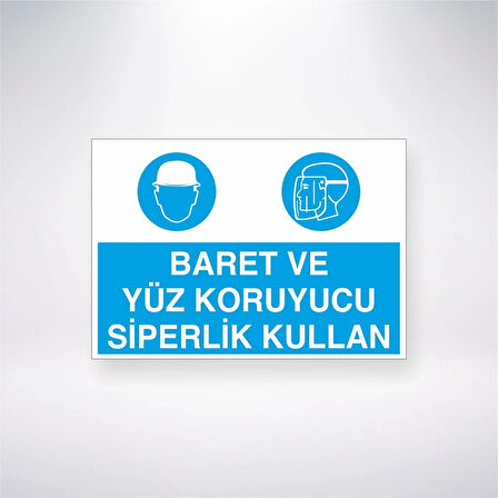 Baret ve Yüz Koruyucu Siperlik Kullan Sticker 20X28 Cm