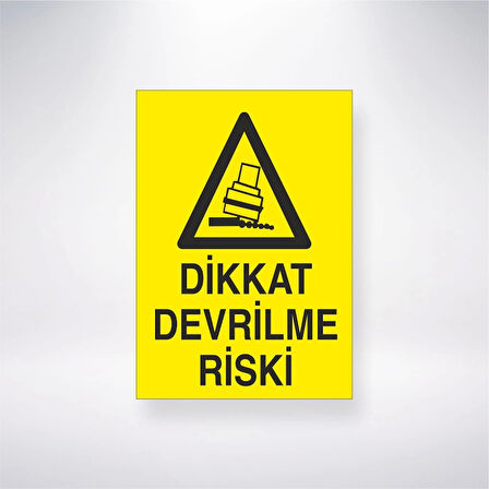 Dikkat Devrilme Riski Sticker 20X28 Cm