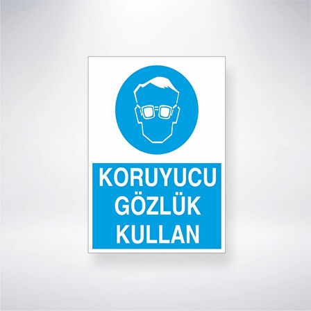 Koruyucu Gözlük Kullan Sticker 20X28 Cm