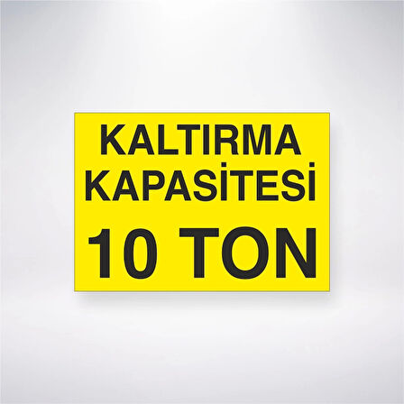 Kaldırma Kapasitesi 10 Ton Sticker 20X28 Cm