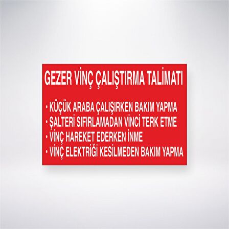 Gezer Vinç Çalıştırma Talimatı 21x35 Arkası Yapışkanlı Levha