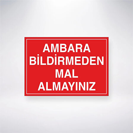 Ambara Bildirmeden Mal Almayınız Sticker 20X28 Cm
