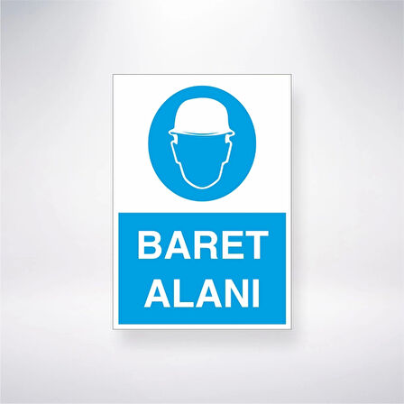 Baret Alanı İş Güvenlik Panosu Sticker 20X28 Cm