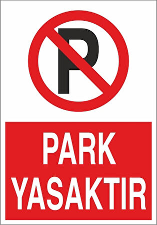 Park yasaktır Sticker 20X28 Cm