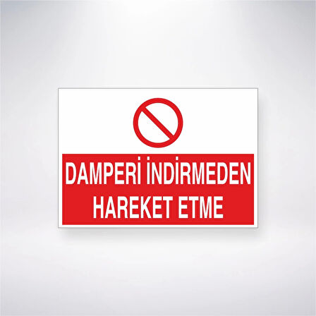 Damperi İndirmeden Hareket Etme Sticker 20X28 Cm