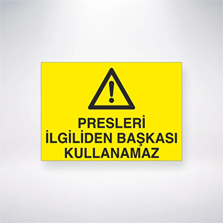 Presleri İlgiliden Başkası Kullanamaz Sticker 20X28 Cm
