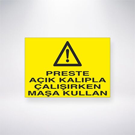 Preste Açık Kalıpla Çalışırken Maşa Kullan