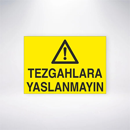 Tezgahlara Yaslanmayın Sticker 20X28 Cm