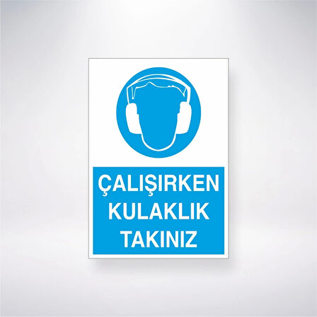Çalışırken Kulaklık Takınız Sticker 20X28 Cm