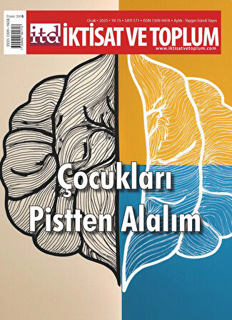 İktisat ve Toplum 171.Sayı Ocak 2025