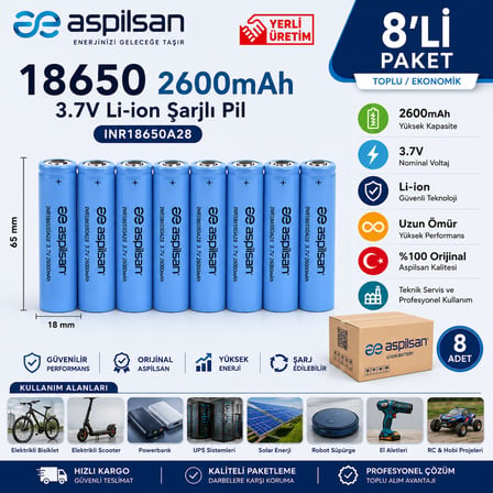 Aspilsan 18650 2600mAh 3.7V Li-ion Şarjlı Pil 8'li Paket | INR18650A28 Orijinal Lityum İyon Batarya | Yerli Üretim