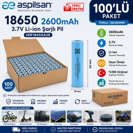 Aspilsan 18650 2600mAh 3.7V Li-ion Şarjlı Pil 100'lü Paket | INR18650A28 Orijinal Lityum İyon Hücre | Teknik Servis ve Toplu Kullanım İçin