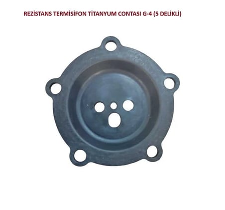 REZİSTANS TERMİSİFON TİTANYUM CONTASI G-4 (5 DELİKLİ)