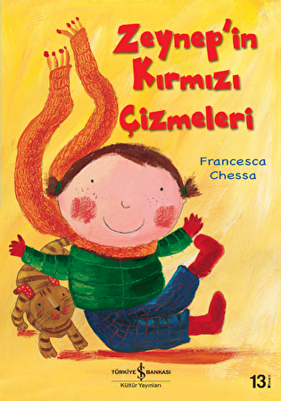 Zeynep’in Kırmızı Çizmeleri
