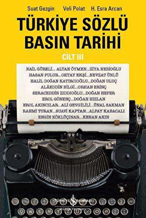 Türkiye Sözlü Basın Tarihi Cilt III