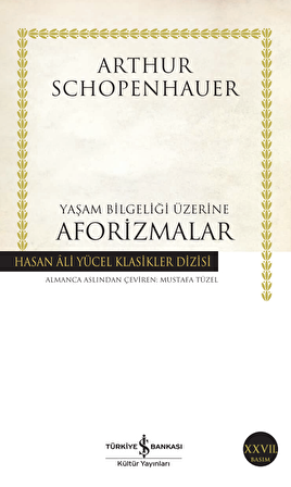 Yaşam Bilgeliği Üzerine Aforizmalar