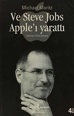 Ve Steve Jobs Apple'ı Yarattı
