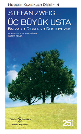 Üç Büyük Usta / Balzac - Dickens - Dostoyevski