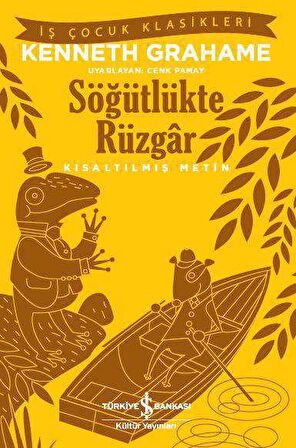 Söğütlükte Rüzgâr  - Kısaltılmış Metin