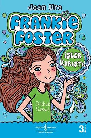 Frankie Foster - İşler Karıştı!