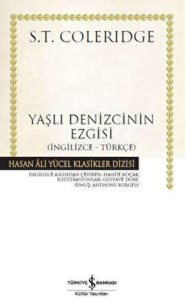 Yaşlı Denizcinin Ezgisi (İngilizce – Türkçe) - Ciltli