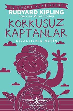 Korkusuz Kaptanlar - Kısaltılmış Metin