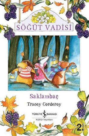 Söğüt Vadisi - Saklambaç