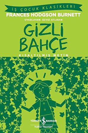 Gizli Bahçe - Kısaltılmış Metin